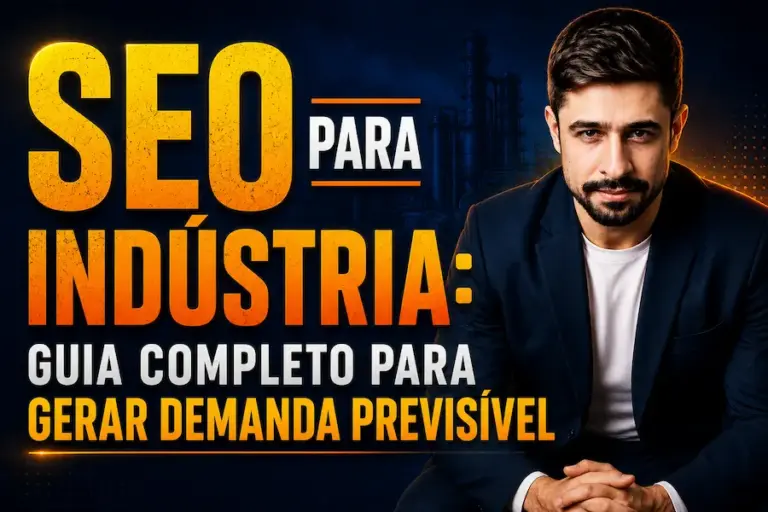 Thumbnail sobre SEO para indústria mostrando executivo e texto sobre geração de demanda previsível no mercado industrial