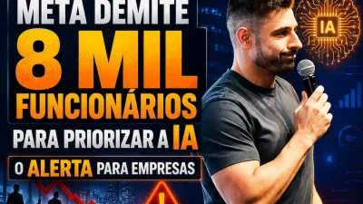 Thumbnail com o título “Meta demite 8 mil funcionários para priorizar a IA: o alerta para empresas”, mostrando um homem segurando um microfone, ao lado de elementos visuais de inteligência artificial, gráficos de desempenho, símbolo da Meta e ícones que representam demissões e mudanças estratégicas no mercado digital.