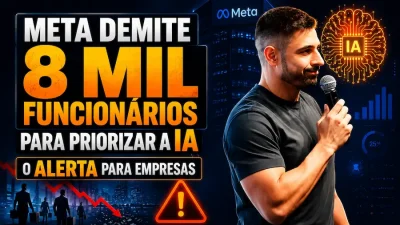 Thumbnail com o título “Meta demite 8 mil funcionários para priorizar a IA: o alerta para empresas”, mostrando um homem segurando um microfone, ao lado de elementos visuais de inteligência artificial, gráficos de desempenho, símbolo da Meta e ícones que representam demissões e mudanças estratégicas no mercado digital.