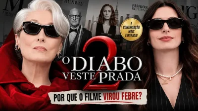 O Diabo Veste Prada 2 com Miranda Priestly e Andy Sachs destacando repercussão do filme nas redes sociais